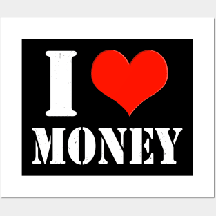 I Love Money Entrepreneur Shareholder Investor Posters and Art